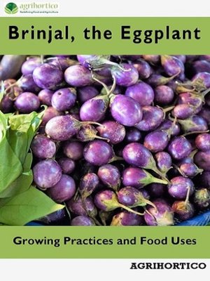 cover image of Brinjals, the Eggplant